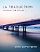 La traduction (French Edition)