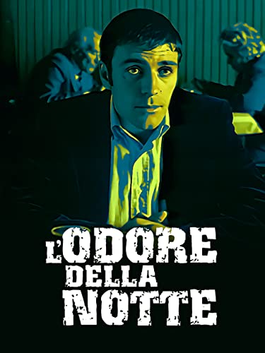  L\'odore della notte