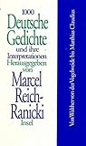 1000 Deutsche Gedichte und ihre Interpretationen, 10 Bde., Bd.1, Von Walther von der Vogelweide bis Matthias Claudius - Herausgeber: Marcel Reich-Ranicki Einleitung: Marcel Reich-Ranicki 