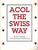 Acol the Swiss Way 053310257X Book Cover