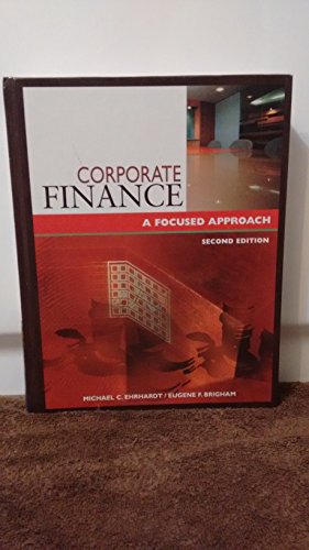 Corporate Finance: A Focused Approach