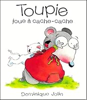 TOUPIE JOUE A CACHE-CACHE -N.E 2895120633 Book Cover