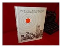 Commercial Building Design: Integrating Climate, Comfort, and Cost 0442211562 Book Cover