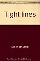 Tight lines 0931182042 Book Cover