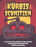 Kürbis schnitzen: 52 lustige und gruselige Halloween Schablonen und mehr zum Kürbis schnitzen, Dekorieren und Malen , gruselige und lustige ...  Halloween Deko für Die Halloween Party
