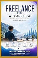 Freelance 2.0: Why and How: From Opportunity to Independence in the New World of Work B0H2VY9WV9 Book Cover