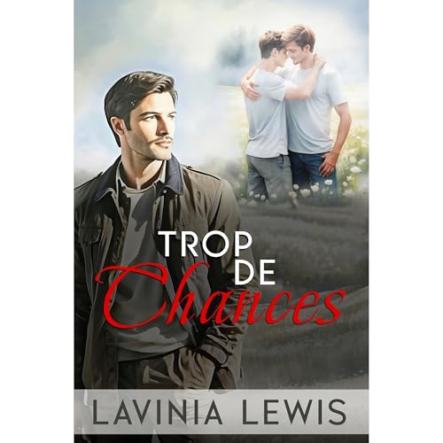 Trop De Chances Audiolibro Por Lavinia Lewis arte de portada