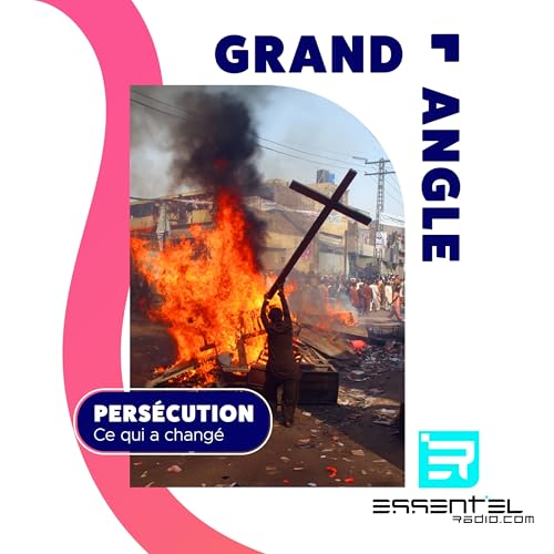 PERS&Eacute;CUTION : ce qui a chang&eacute; !