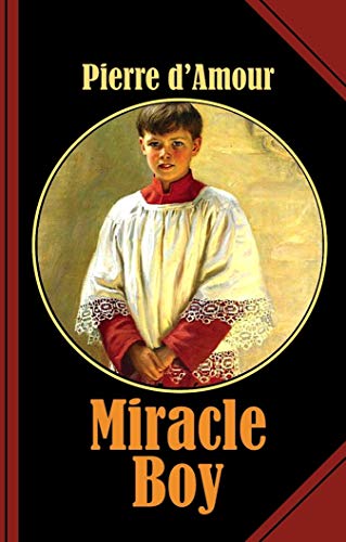 Miracle Boy: The Naked Saint (English Edition)