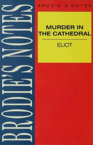 Eliot: Murder in the Cathedral: 27