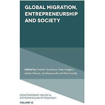 Global Migration, Entrepreneurship and Society