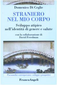 Straniero nel mio corpo. Sviluppo atipico