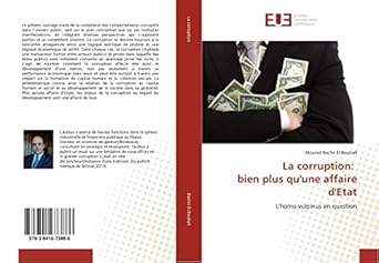 La corruption: bien plus qu'une affaire d'Etat: L'homo vulpinus en question