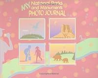 My National Parks and Monuments Photo Journal 1580710654 Book Cover