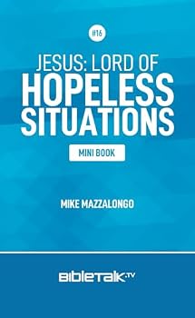 Paperback Jesus: Lord of Hopeless Situations (Mini Book Series) Book