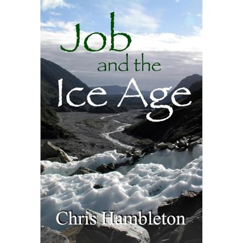 Job and the Ice Age (By Chris Hambleton, C.W. Hambleton) episode artwork