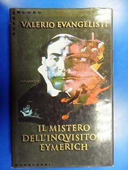 Il mistero dell'inquisitore Eymerich - Book #4 of the Ciclo di Eymerich