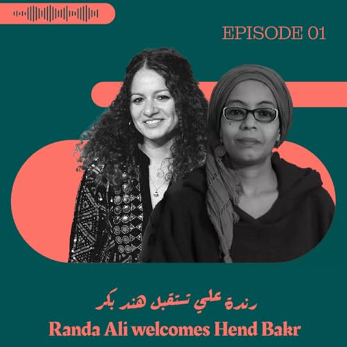 Randa Ali welcomes Hend Bakr