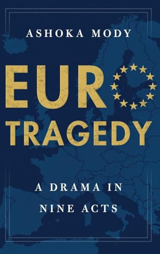 EuroTragedy: A Drama in Nine Acts