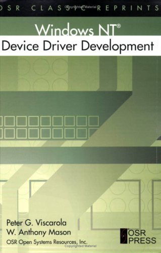 Windows NT Device Driver Development (OSR Classic Reprints)