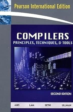 Compilers : Principles, Techniques, and Tools: International Edition ...