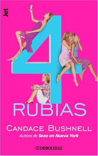 4 Rubias [Spanish] 1400002702 Book Cover