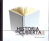 Historia en cubierta. El Fondo de Cultura EconÃÆÃÂ³mica a travÃÆÃÂ©s de sus portadas (1934-2009) (Tezontle) (Spanish Edition)