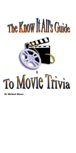 The Know It All's Guide to Movie Trivia