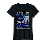 Womens I Have Two Titles Mom And Nanna And I Rock Them Both T-Shirt