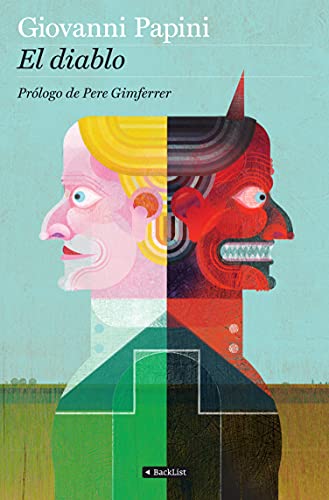 El Diablo: Prólogo de Pere Gimferrer (BackList Contemporáneos No Ficción)