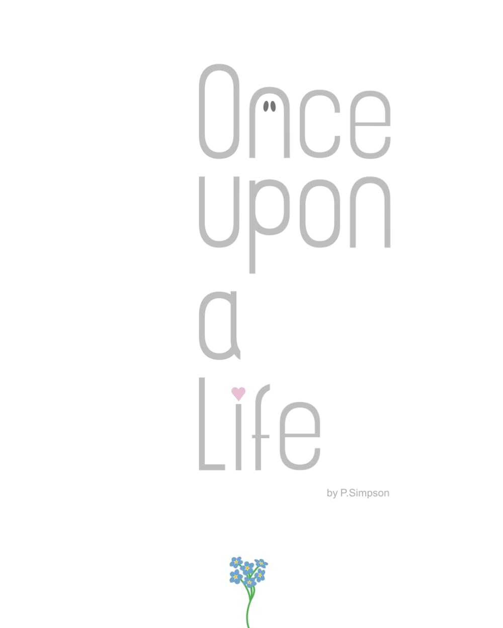 Once Upon A Life (Ffion: Tail of a Witch Books)