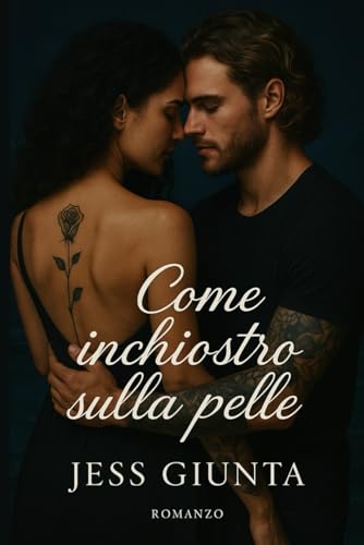 COME INCHIOSTRO SULLA PELLE
