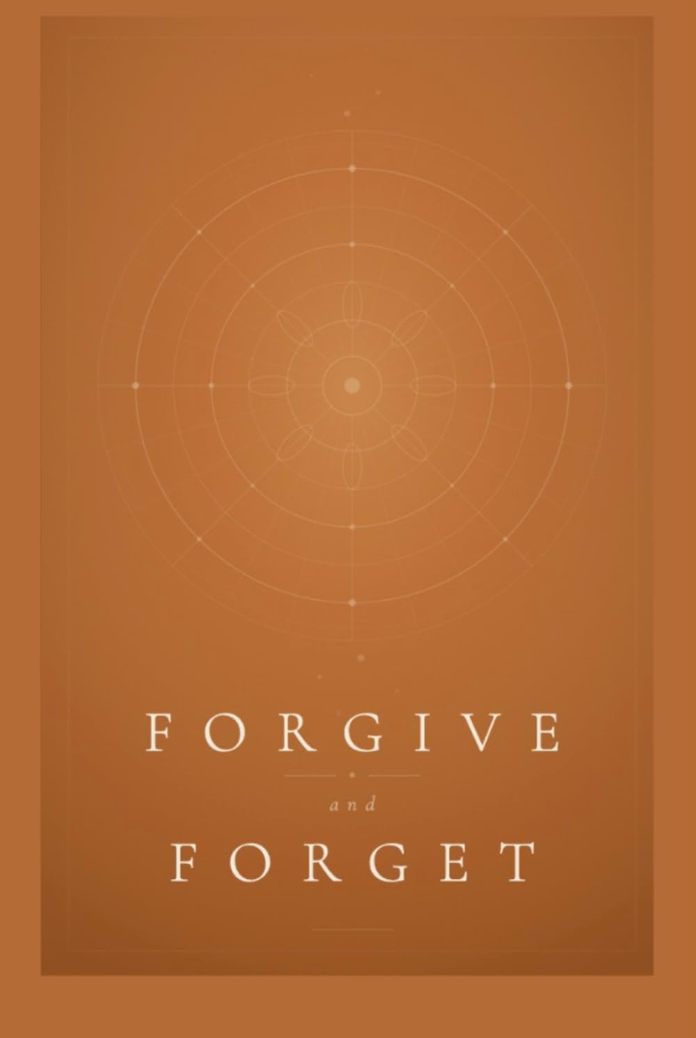 Forgive and Forget: A Collection of Stories by Filipino Writers on Their Experience on Forgiveness (The Indiependent Collective (IndieCo))