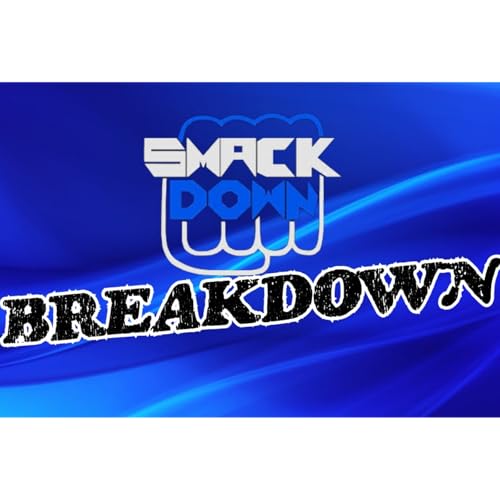 WWE smackdown breakdown 4/10/26