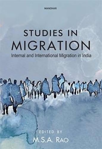 Studies in Migration: Internal and Internationa... 8185054088 Book Cover