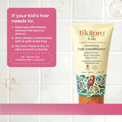 Image of Tikitoro Kids Nourishing Hair Conditioner with Shea Butter, Olive Squalane & Marula Oil | Gentle Detangling Conditioner | Smoothens & Hydrates | (Age: 4+) (150 ml x 1)