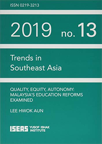 Quality, Equity, Autonomy (Trends in Southeast Asia)