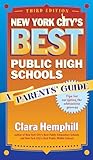 New York City's Best Public High Schools: A Parents' Guide