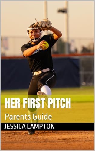 Her First Pitch: Parents Guide