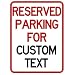 Reserved Parking Custom Sign Aluminum