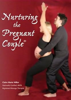 DVD Claire Marie Miller: Nurturing the Pregnant Couple Book