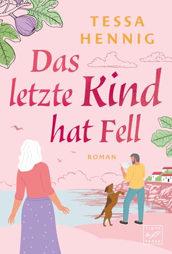 Das letzte Kind hat Fell