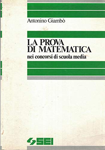 La prova di matematica nei concorsi di Scuola med
