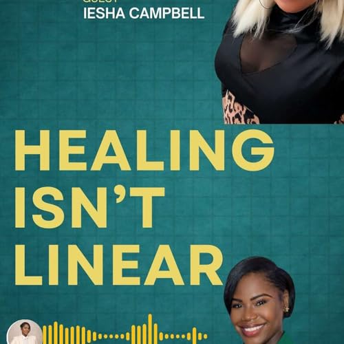 HEALING ISN'T LINEAR