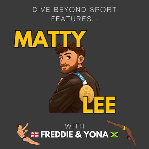 Ups and Downs (and ADHD) with Matty Lee's Olympic Journey | DIVE Ep.2