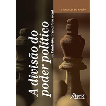 Capa do livro A Divisão Do Poder Político: Do Estado Liberal Ao Estado Social