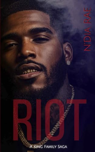 Riot: A King Family Saga