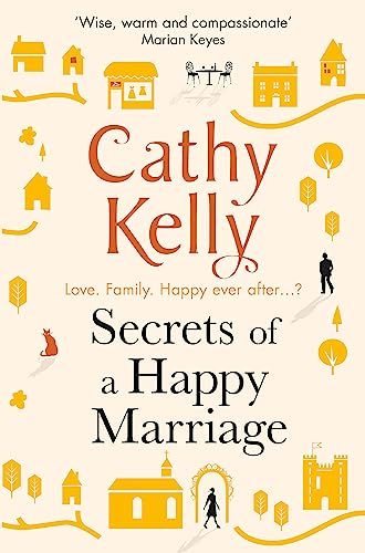 Secrets of a Happy Marriage: Cathy Kelly