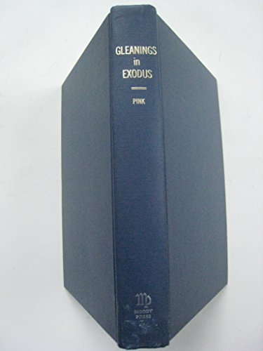 Gleanings in Exodus B002IZWPPI Book Cover