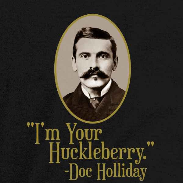 Pop Threads Im Your Huckleberry Doc Holliday Western Quote Baby Toddler Kids Girl Boy T-Shirt2